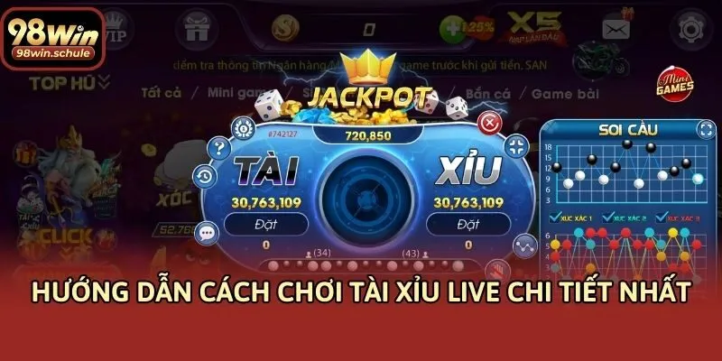 Hướng dẫn cách chơi tài xỉu live chi tiết nhất