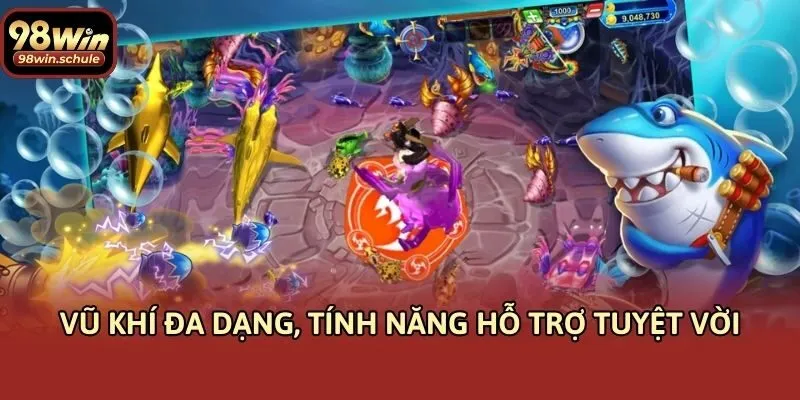 Vũ khí đa dạng, tính năng hỗ trợ tuyệt vời